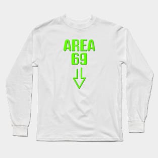 UFO Area 51 funny Long Sleeve T-Shirt